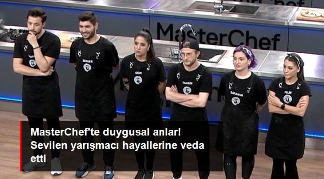 MasterChef Türkiye'de yarışmaya veda eden isim belli oldu